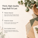 Reusable bag quality graphic describing thicker materials, in-house testing and extra quality control